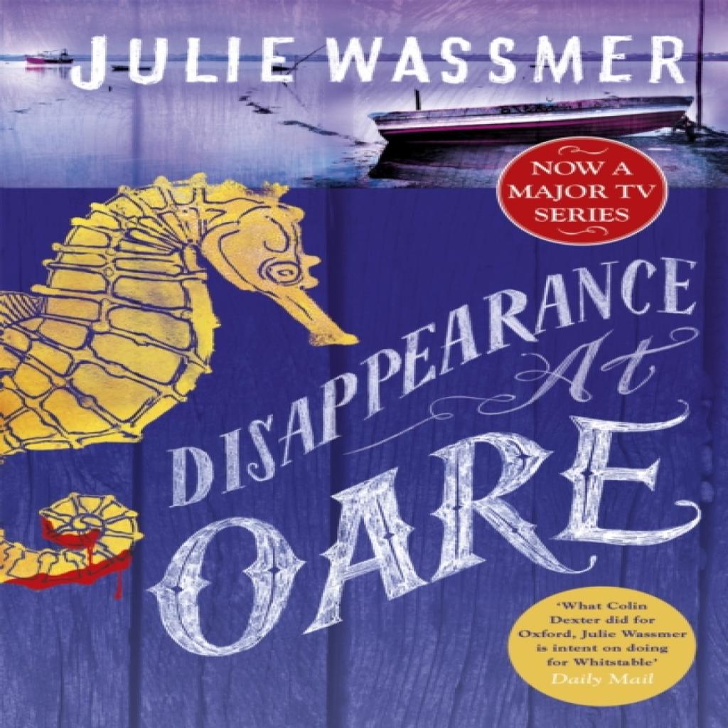 Disappearance at Oare by Julie Wassmer Paperback Book 9781472124944