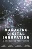 The Managing Digital Innovation : A Knowledge Perspective Book
