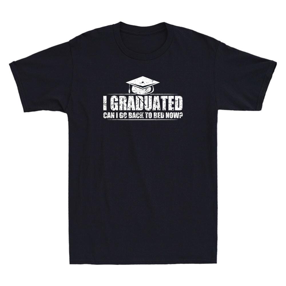 Can I Go Back to Bed 2022 Graduation Funny Saying Vintage Men T-shirt Gift Tee XL