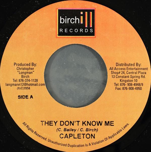 

7inch Record CAPLETON - They Don t Know Me NONE Birchill Record 2004 Jamaica Reggae, Ska & Dub Used