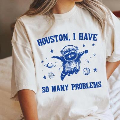 Houston Ik Heb Zoveel Problemen t-shirts grappige Wasbeer in de Ruimte maan Grafische t-shirts zacht vintage korte mouw dameskleding
