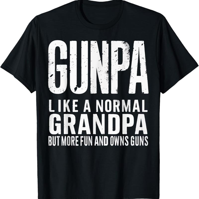 

Gunpa Like A Normal Grandpa But More Fun And Owns Guns Funny T Shirt - Men s Summer Cotton Graphic Tee S разноцветный