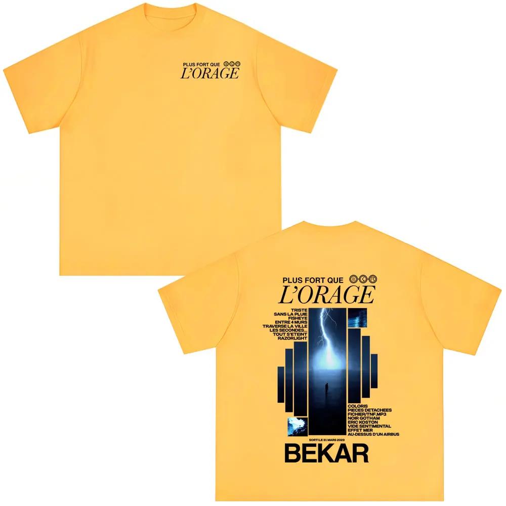 Rapper Bekar Plus Fort Que Lorage Album Grafische T-shirts Mannen Vrouwen Hip Hop Mode Popmuziek T-shirts Heren Casual Streetwear