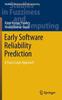 Kniha Early Software Reliability Prediction : A Fuzzy Logic Approach : 303