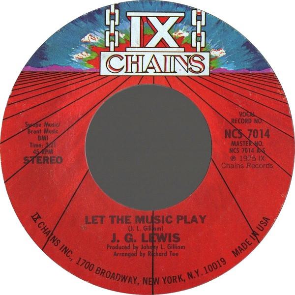 

7-дюймовая пластинка J. грамм. LEWIS - Пусть музыка играет NCS7014 IX Chains Recor 1975 US Соул/Фанк Б/У