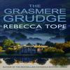 The Grasmere Grudge by Rebecca Author Tope Paperback Book 9780749024406