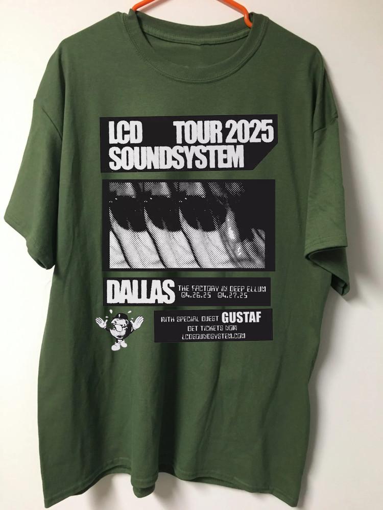 LCD Soundsystem 2025 Tour April Green Full Size S-5XL Unisex T-Shirt XXXXL
