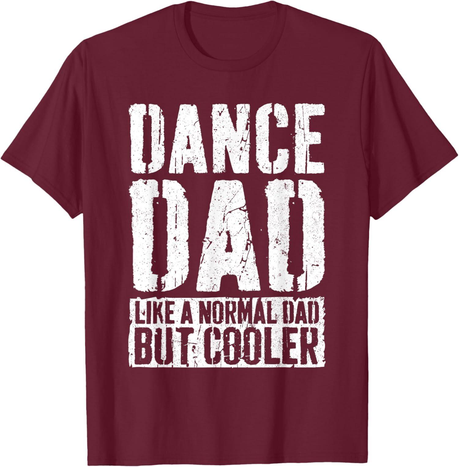 Dance Dad Fathers Day Dance Dad Father Design T-Shirt S разноцветный