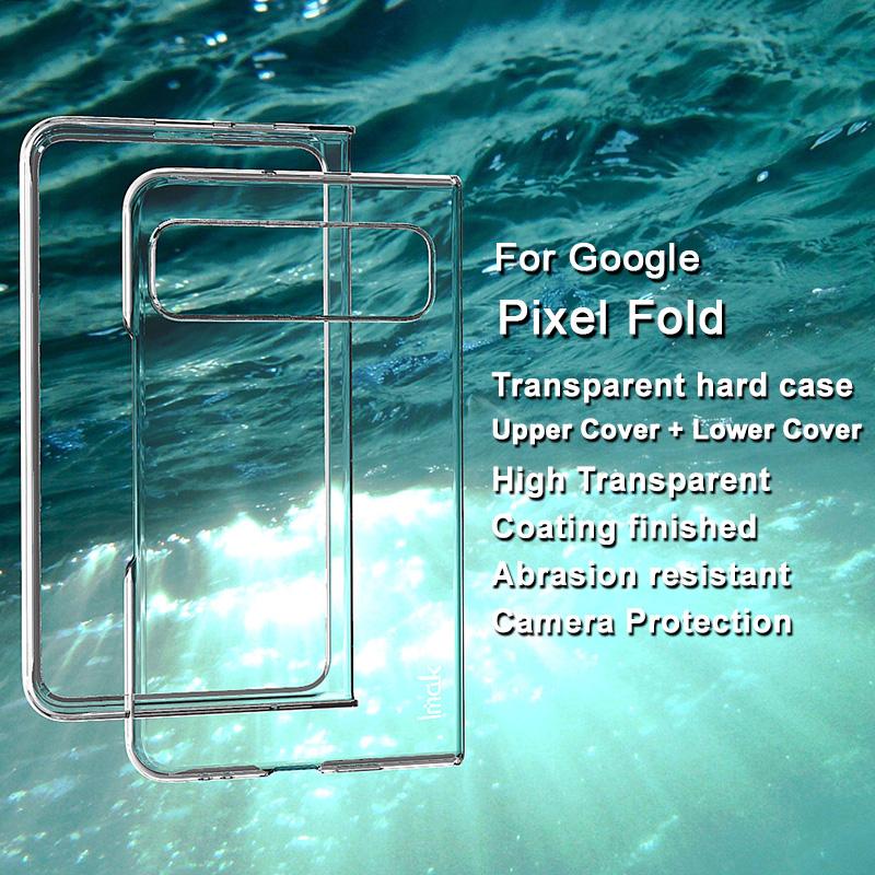 IMAK Crystal Case II Pro for Google Pixel Fold PC Crystal Phone Case Two-Piece Design Shell (Upper Cover+Lower Cover)