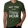 Nap time is my happy hour T-Shirt korean fashion plus sizes customs mens big and tall t shirts