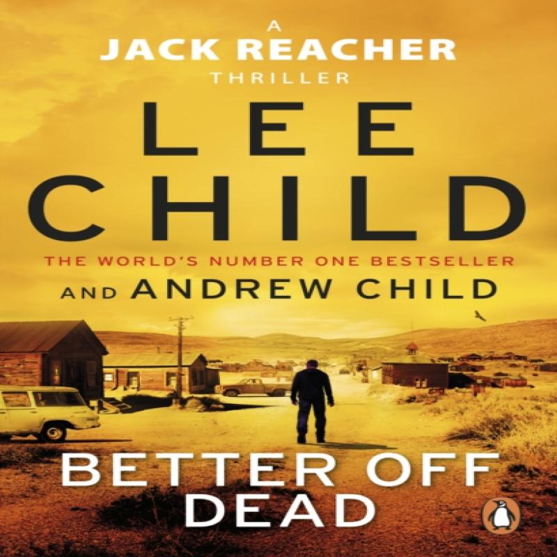 Better Off Dead by Andrew Child Paperback Book 9780552177528
