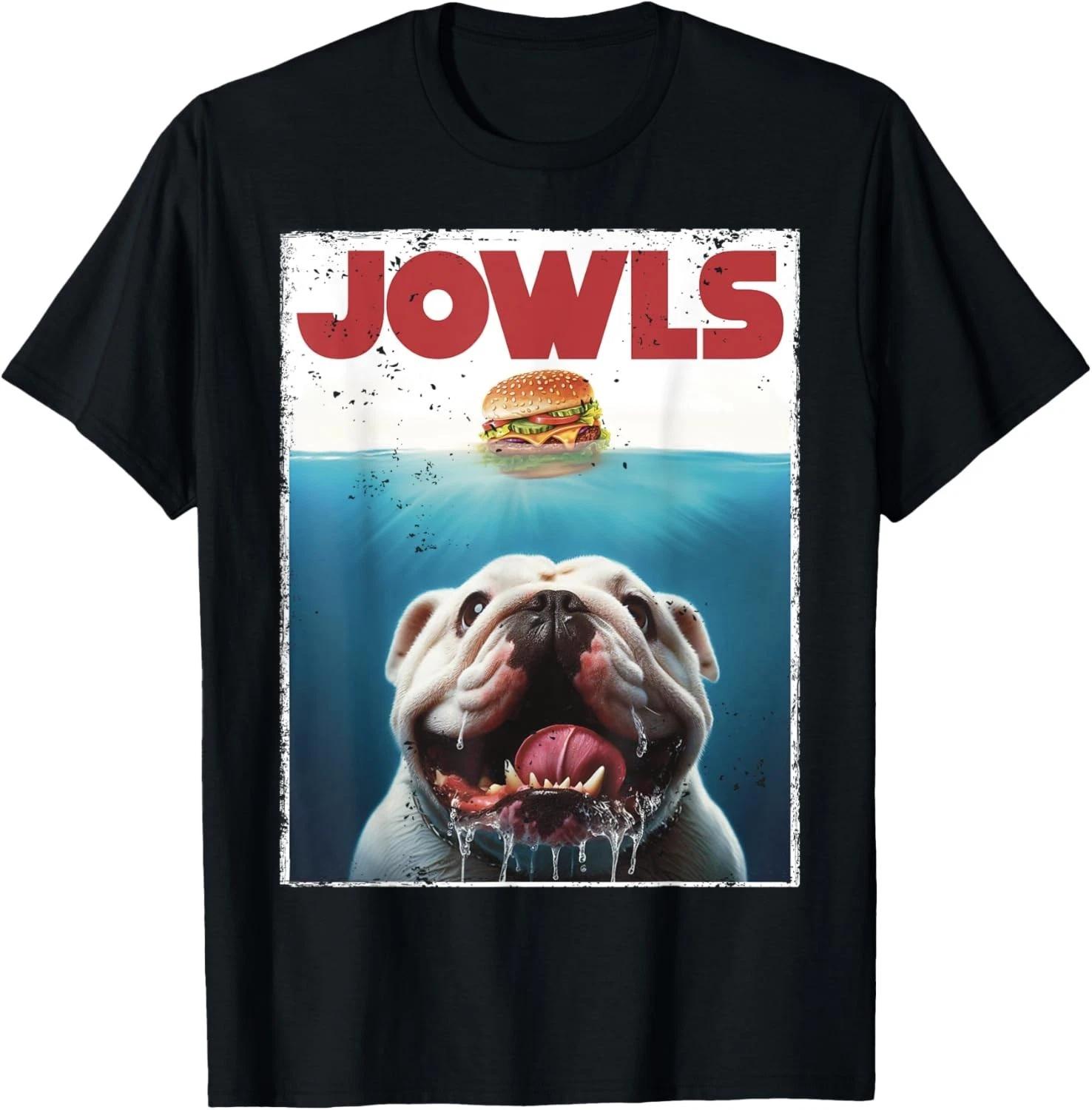 Funny English Bulldog Jowls British Bully Burger Dog Mom Dad Gift Unisex T-Shirt 3XL