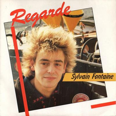 7inch Record SYLVAIN FONTAINE - Regarde 11624 Malambo 1987 France Pop Used