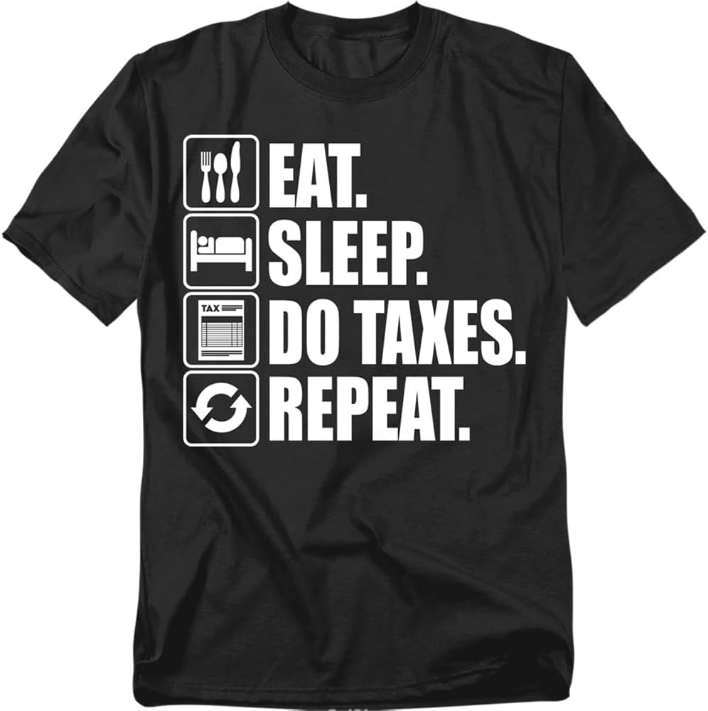 Eat Sleep Do Taxes Repeat Graphic Tee T-shirt