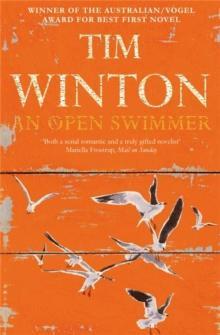 An Open Swimmer by Tim Winton Paperback Book 9780330412582