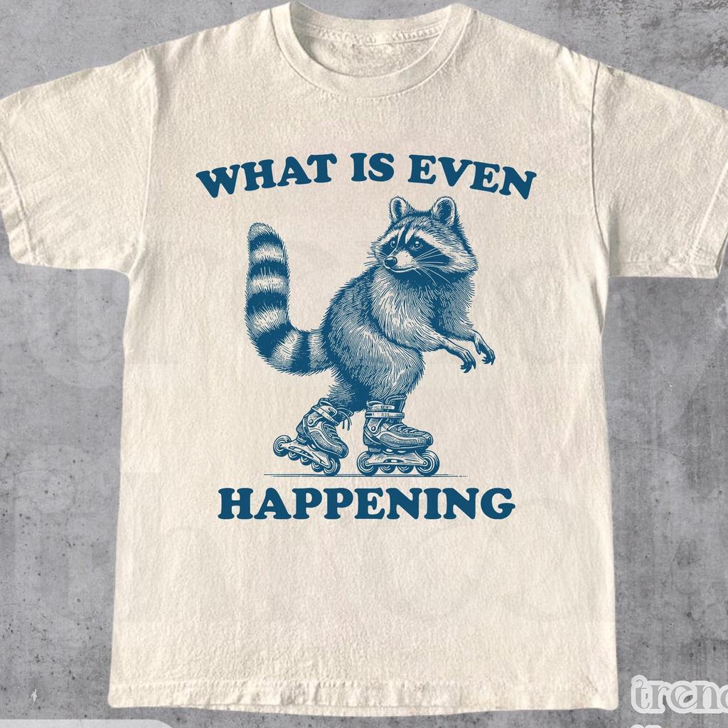 What Is Even Happening Shirt, Funny Raccoon Graphic Tee, Chaos Meme Tee, Trash Panda Shirt, Confused Humor Shirt, Relatable Funny Gift