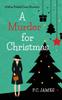 Kniha A Murder for Christmas : An Amateur Female Sleuth Historical Cozy Mystery : 4