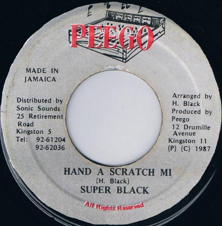 

7inch Record SUPER BLACK Hand A Scratch Mi NONE Peego 1987 Jamaica Reggae Ska Dub Used