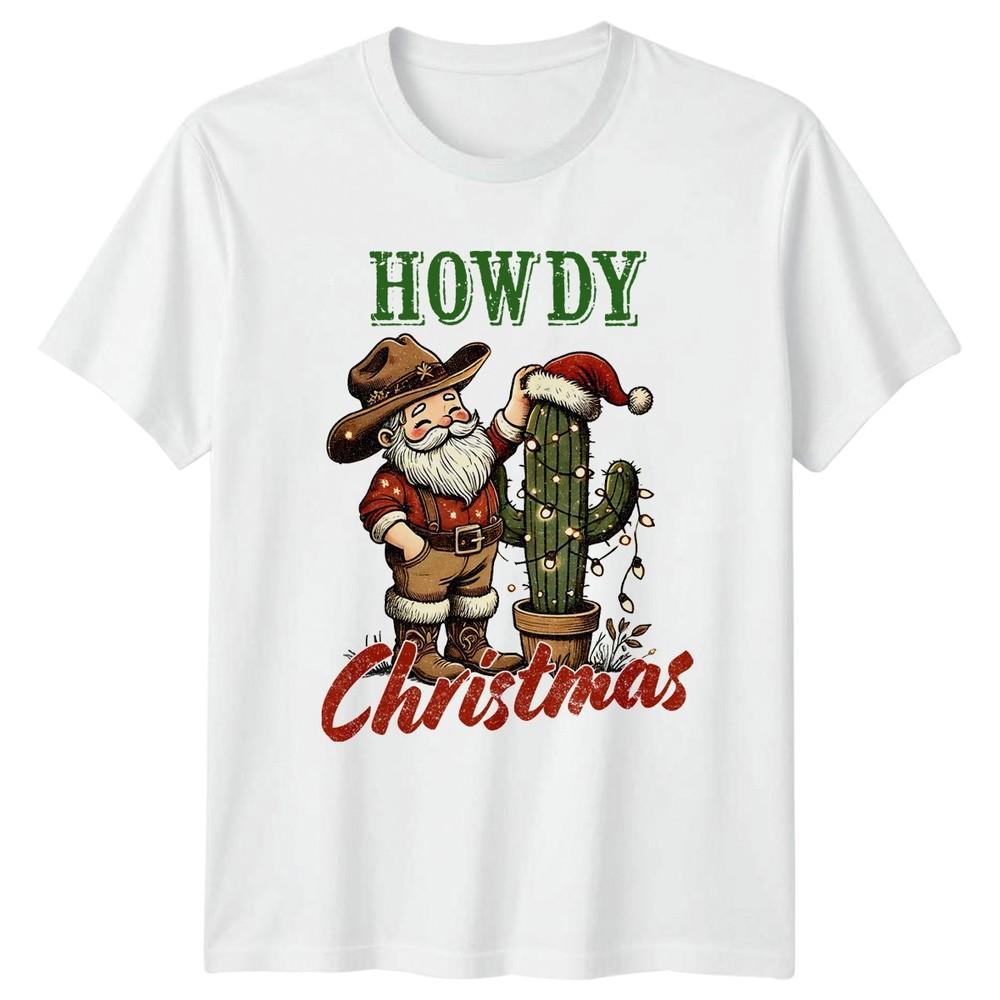 Howdy Christmas Cowboy Santa Cactus Holiday Unisexs TShirt Unisexs Graphic Tee S