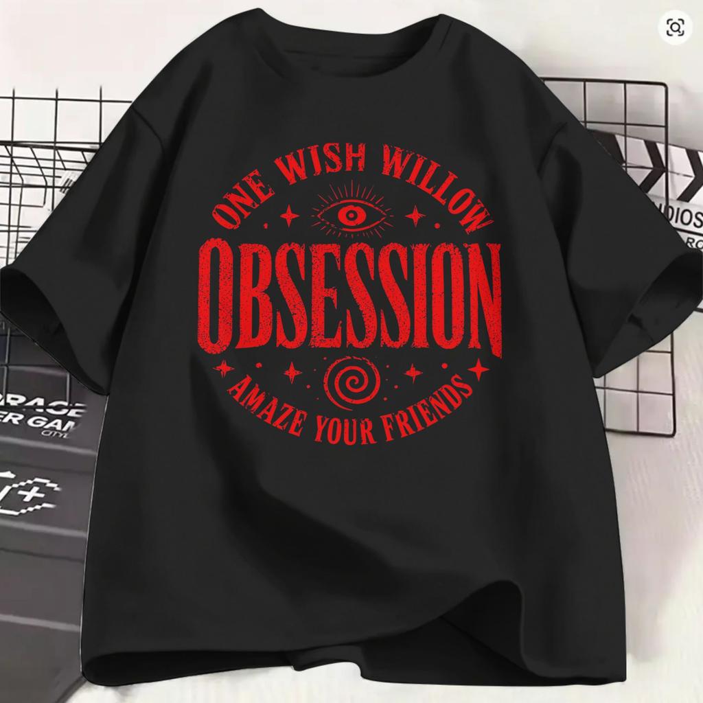 Unisex T-Shirt Obsession Film 2026 Coole reine Baumwoll-T-Shirts Kurzarm Ein Wunsch Weide T-Shirts Rundhals Kleidung 4xl 5xl 6xl