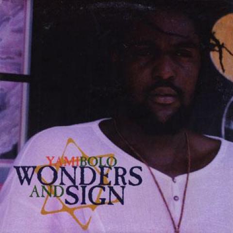 

LP Record YAMI BOLO - Wonders And Sign SPLP129 Super Power 1997 US Reggae, Ska & Dub