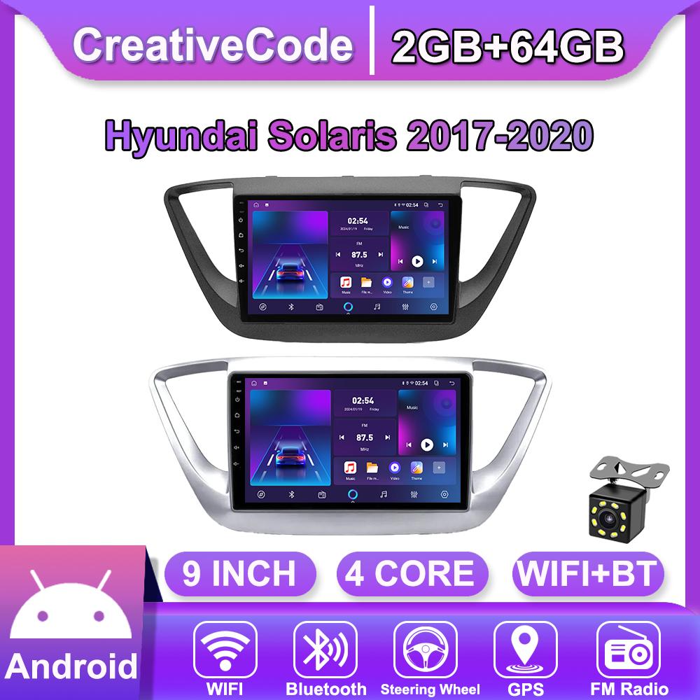 Android Car-Play Car Radio For Hyundai Solaris 2017-2020 Multimedia Player Head Unit Stereo GPS Navigation BT WIFI,2+64GB