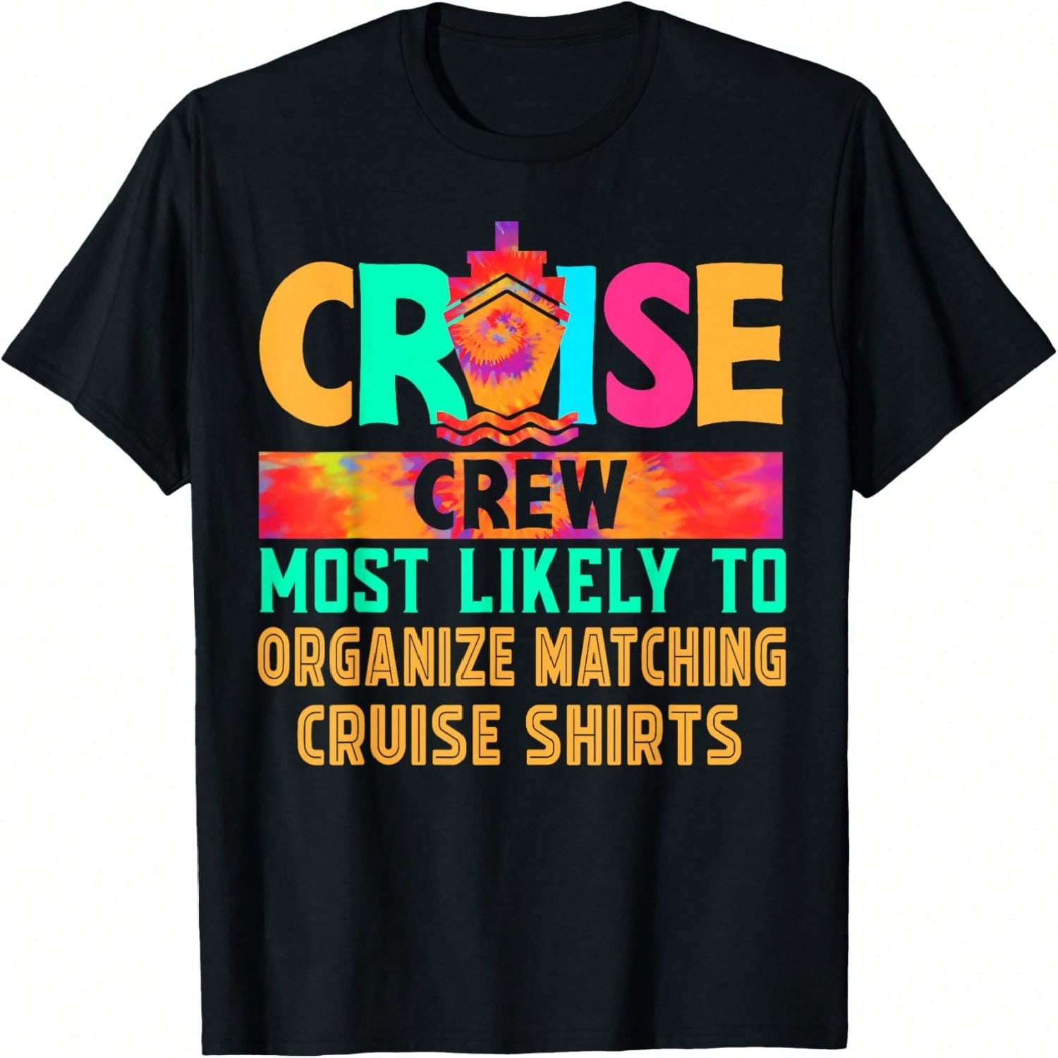 Cruise Crew Most Likely To Organize Matching Cruise Hippie T-Shirt S разноцветный
