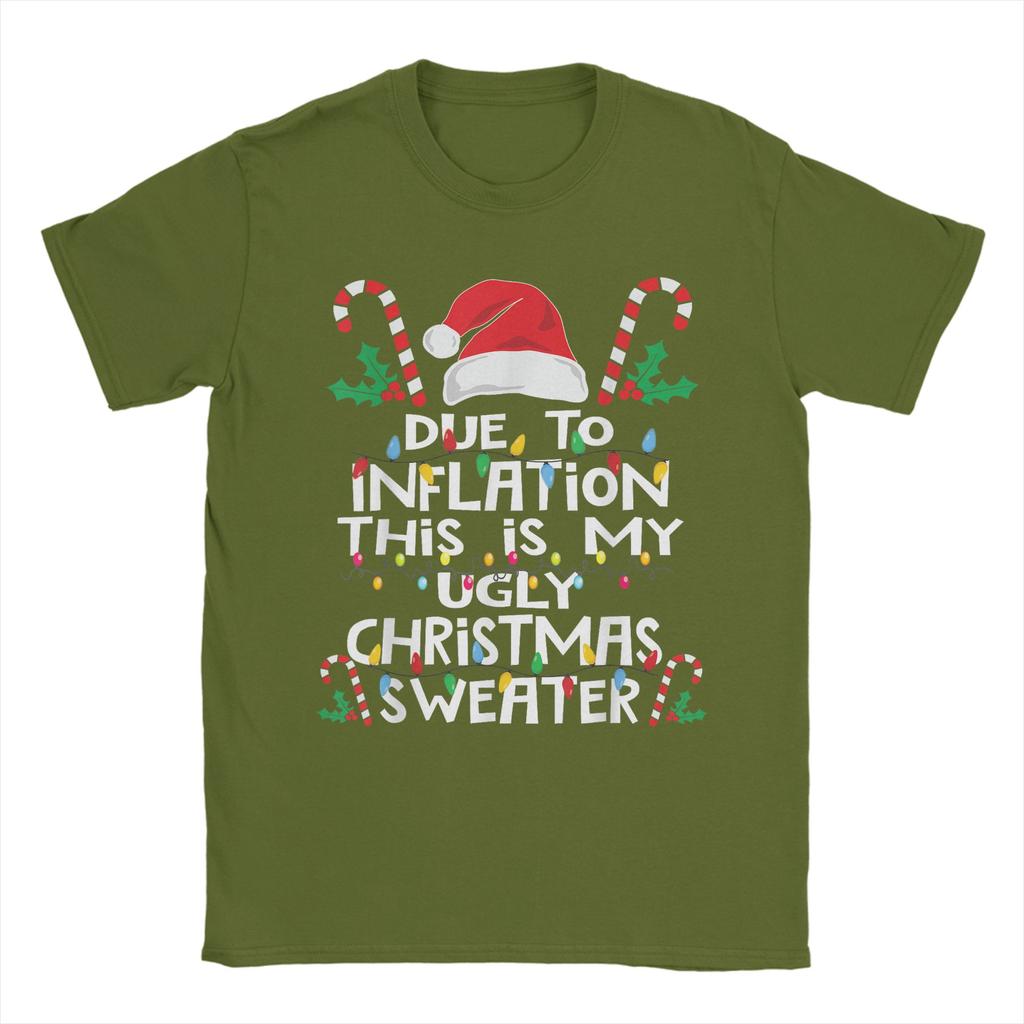 Funny Due to Inflation Ugly Christmas Sweaters TShirt Summer  100 Cotton T Shirts For Man Hipster Casual Tee Shirt Top Tees