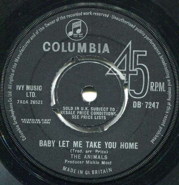 

7inch Record ANIMALS - Baby Let Me Take You Home DB7247 Columbia 1964 UK Rock Used