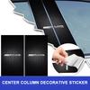 Car Center Pillar Anti-scratch Protector Films Stickers Auto parts For Mercedes-Benz AMG C500 C200 C300 A B C E GLA CLA GLK GL ML GLE W204 W205 W203