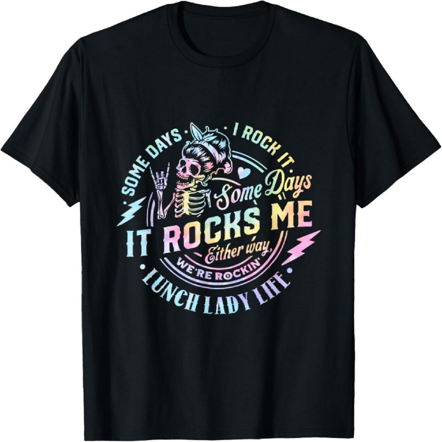 Some Days It Rocks Me Messy Skull Lunch Lady Life Ca Tie Dye T-Shirt S