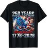 Patriotic Eagle and Flag 250 Years 1776 2026 250th Birthday T-Shirt