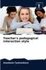 The Teacher's Pedagogical Interaction Style Book