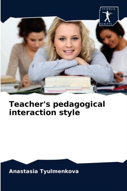 The Teacher's Pedagogical Interaction Style Book