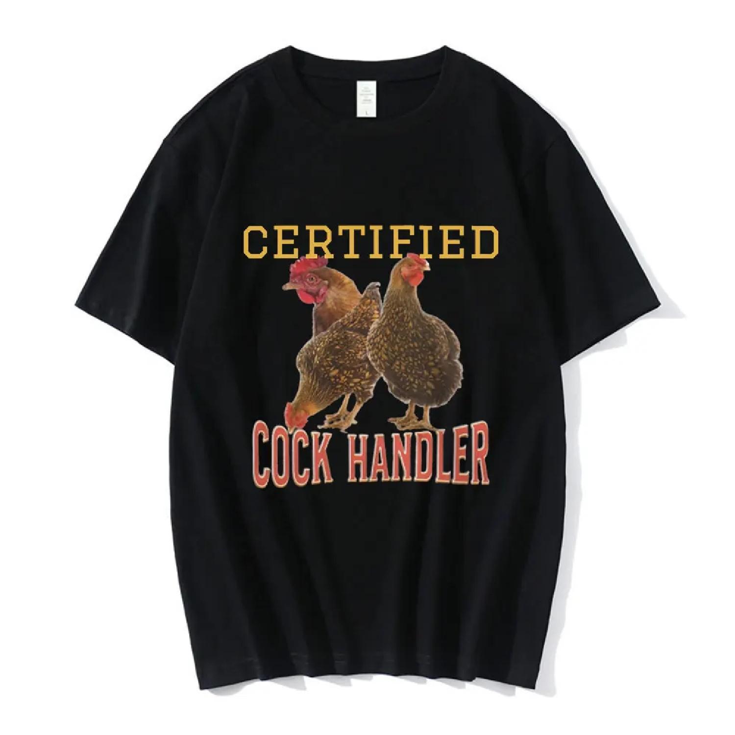 

Certified Cock Handler T-shirt Funny Chicken Meme T Shirt Men s Women Cotton Casual Short Sleeve Oversized T-shirts Streetwear XXXXXL чорний