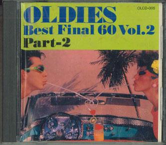 

CD VARIOUS - Oldies Best Final 60 Volume 2 Part OLCD005 TONE Japan Pop Used