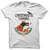 Christmas Is Coming Winter Throne TV Series Reference T-Shirt M5813