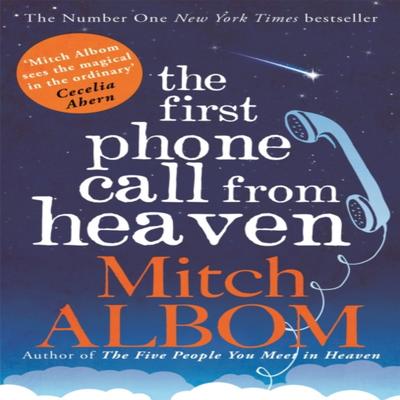 The First Phone Call From Heaven by Mitch Albom Paperback Book 9780751541199