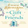 The Gift of Friends by Emma Hannigan Paperback Book 9781472246516