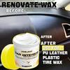 Car Interior Polishing Wax, Scratch Repair Paste, Tire Renewal Cream, Plastic Parts Restoration, Whitening, Cracking Prevention