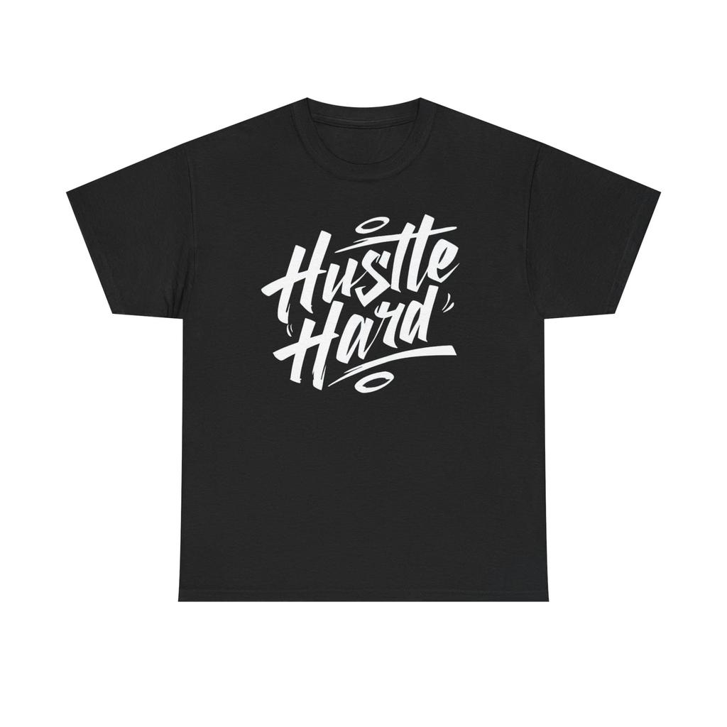 Motivational Hustle Hard Tee, Unisex Cotton Shirt, Casual Wear, Gift for