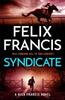 Syndicate by Felix Francis Hardback Book 9781804183274