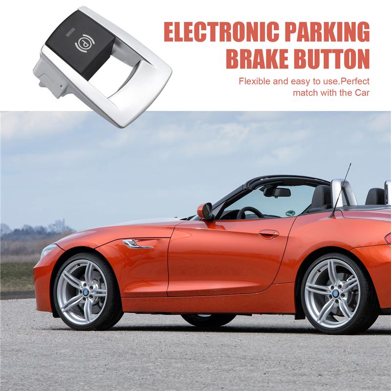 Car Electronic Parking Brake Switch Button 61319184269 For BMW Z4 E89 2009-2015 Handbrake Button BlackSilver