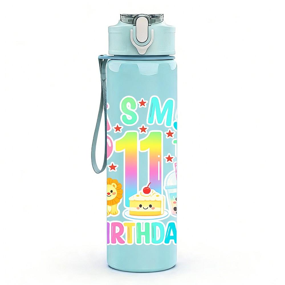 1PC It Is My 11th Birthday Bright Badge Print 750ml Color Plastic Sports Water Bottle Leakproof Flip Straw Lid Suitable for Sports Office Home Use
