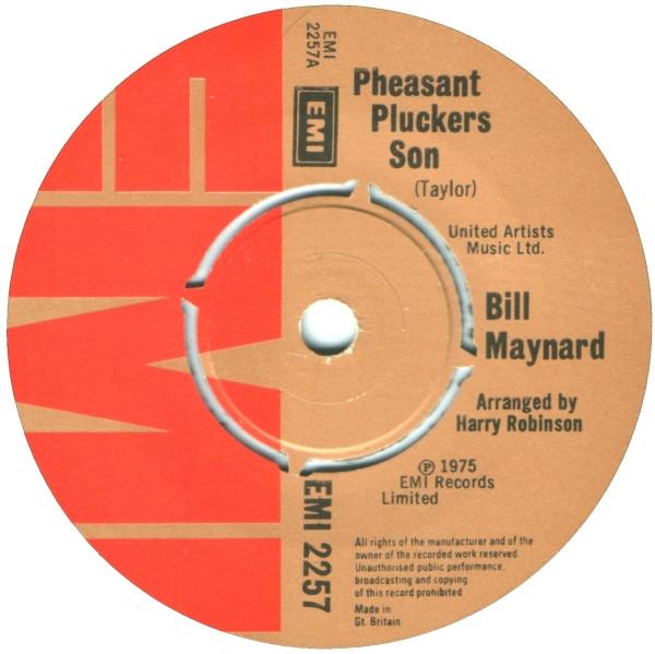

7inch Record BILL MAYNARD - Pheasant Pluckers Son EMI2257 EMI 1975 UK Pop Used