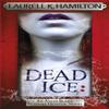 Dead Ice by Laurell K. Hamilton Paperback Book 9780755389087
