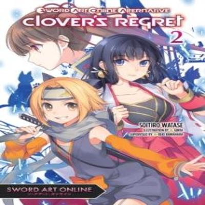 Sword Art Online Alternative Clovers Regret Vol. 2 Light Novel by Stephen Paul Paperback Book 9781975390709