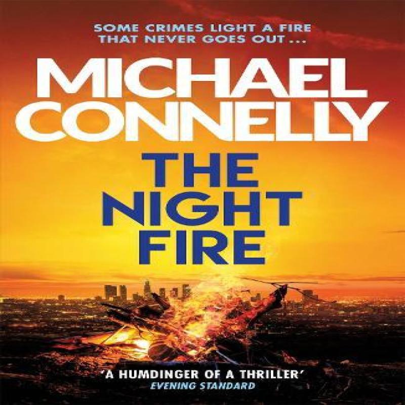 The Night Fire by Michael Connelly Paperback Book 9781409186069