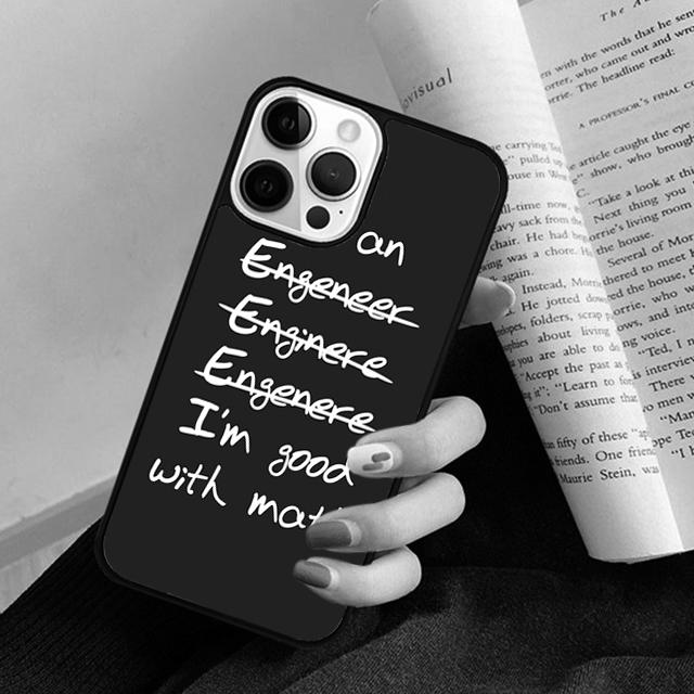 I M An Engineer I M Good At Maths Phone Case Back Cover for iPhone 17 Air 16 15 14 13 11 12 Pro Max Plus Coque