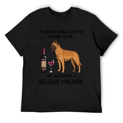 Belgian Malinois and Wine Funny Gift for Dog Mom T-Shirt T-shirts Man Funny T-shirts Customs Mens Designer Clothes